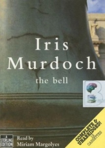The Bell written by Iris Murdoch performed by Miriam Margolyes on Cassette (Unabridged)